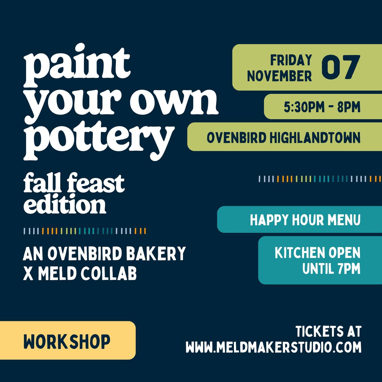 Ovenbird x Meld Paint-Your-Own-Pottery Workshop | Friday, November 7, 2025