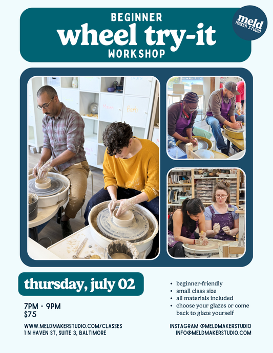 Beginner Wheel Try-It Workshop | Thursday, July 2, 2026