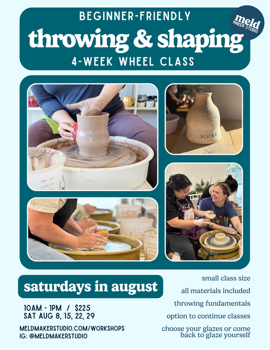 Wheel-Throwing 4- or 8-Week Series | Beginner-Friendly | Saturdays, August 2026