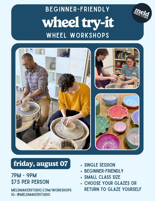 Beginner Wheel Try-It Workshop | Friday, August 7, 2026