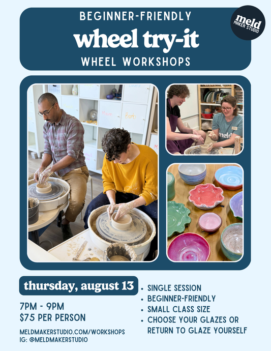 Beginner Wheel Try-It Workshop | Thursday, August 13, 2026