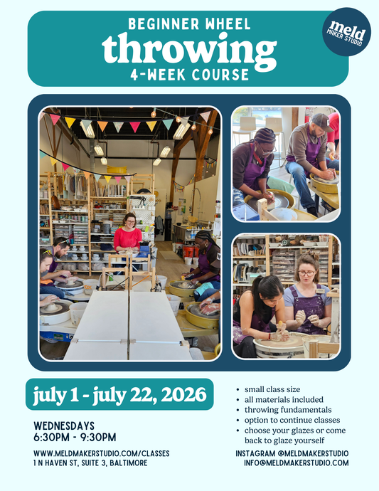 Wheel-Throwing 4- or 8-Week Series | Beginner-Friendly | Wednesdays, July 2026