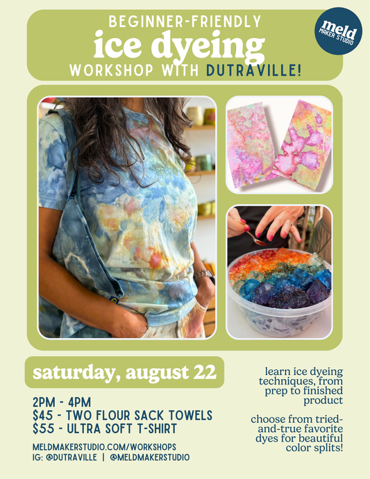 Ice Dyeing Towels and T-Shirts x Nicole Dutra | Saturday, August 22, 2026