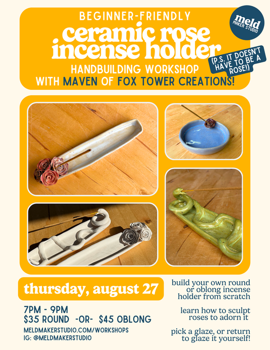 Rose Incense Holder Handbuilding Workshop | Thursday, August 27, 2026