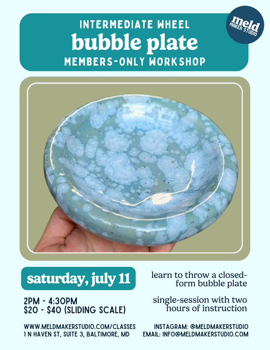 Member Wheel Bubble Plate Workshop | Saturday, July 11, 2026