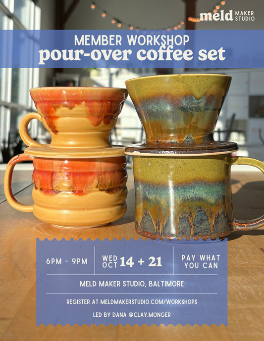 Member Wheel Workshop: Pour-Over Coffee Set | October 2026
