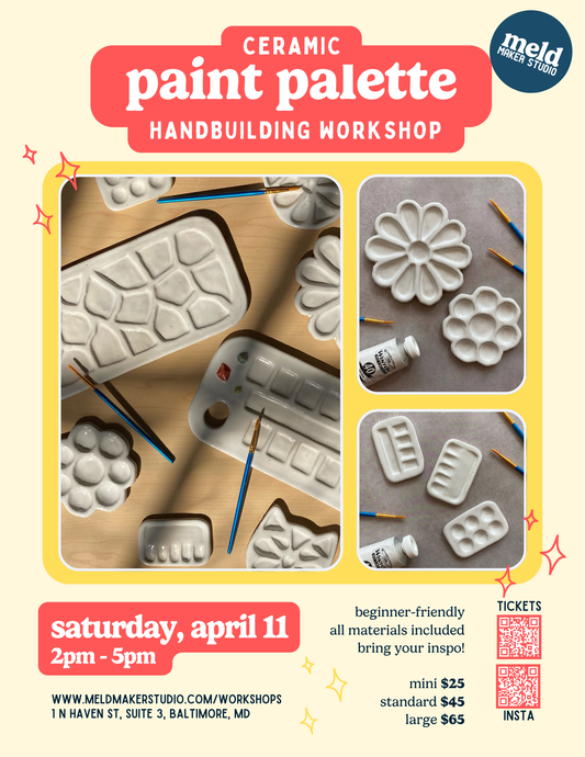 Paint Palette Workshop | Saturday, April 11, 2026