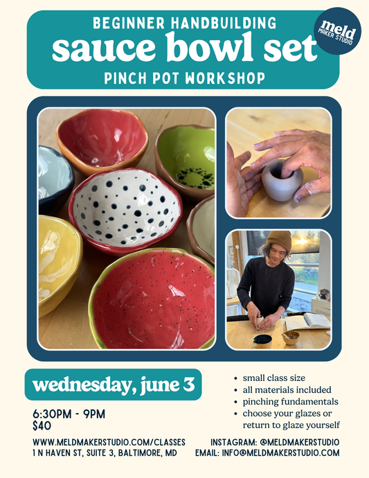 Pinch Pot Sauce Bowl Set Workshop | Wednesday, June 3, 2026