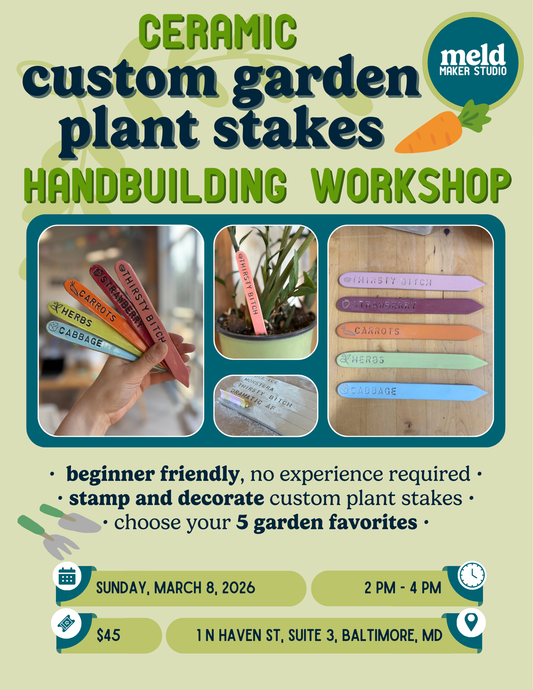Plant Stakes Workshop | Sunday March 8, 2026