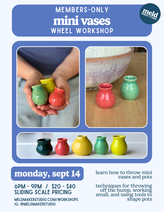 Minis Wheel Workshop | Members-Only |  Monday, September 14, 2026