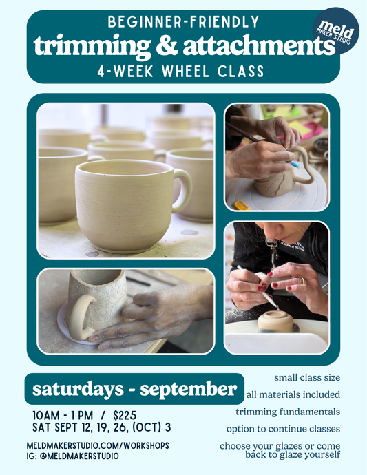 Wheel-Trimming 4-Week Series | Beginner-Friendly | September Saturdays 2026