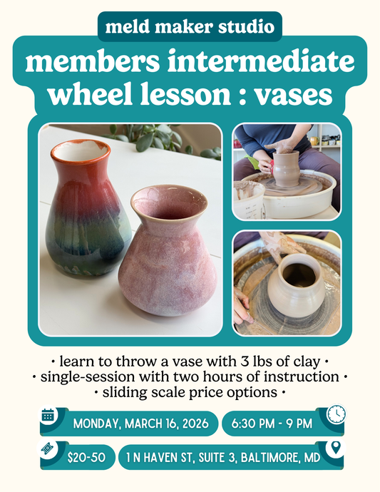Member Wheel Vase Workshop | Monday, March 16, 2026